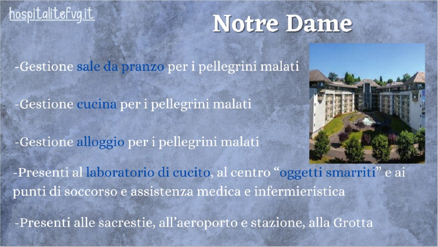 Hospitalitefvg.it Servizio Notre Dame Lourdes